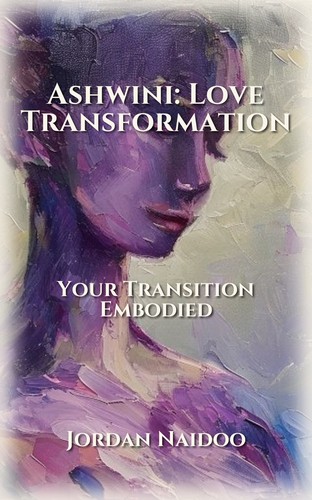 Ashwini: Love Transformation