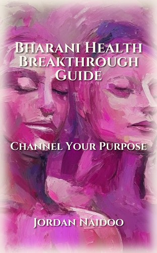 Bharani Health Breakthrough Guide