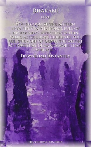 Bharani Mastery: Love: Command Your Aspiration preview 7