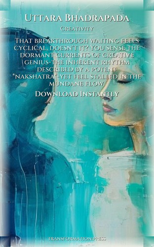 Creativity Playbook: Uttara Bhadrapada: Your Being Catalyzed preview 7
