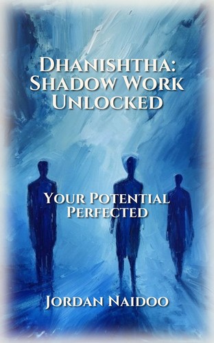 Dhanishtha: Shadow Work Unlocked