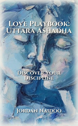 Love Playbook: Uttara Ashadha