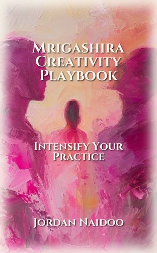 Mrigashira Creativity Playbook