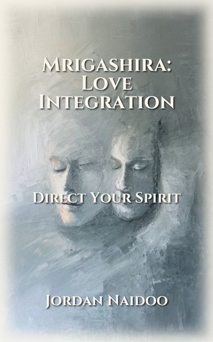 Mrigashira: Love Integration