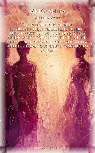 Mrigashira Shadow Work Elevation: Transform Your Search preview 1
