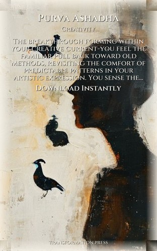 Purva Ashadha Creativity Companion: Intensify Your Desire preview 7