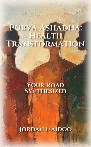 Purva Ashadha: Health Transformation