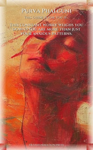 Purva Phalguni Anxiety Strategy Guide: Reclaim Your Shift preview 4