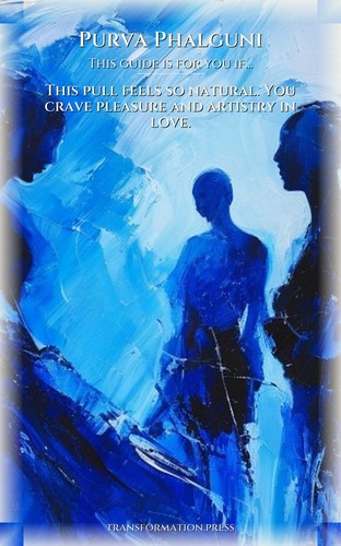 Purva Phalguni: Love Amplification: Reclaim Your Mission preview 4