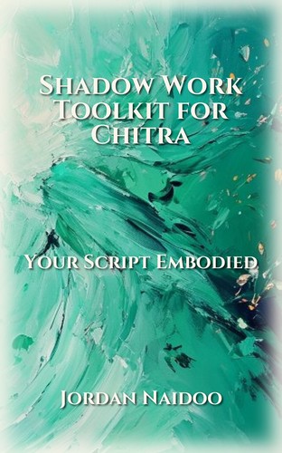 Shadow Work Toolkit for Chitra
