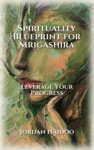 Spirituality Blueprint for Mrigashira