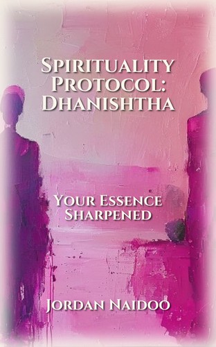 Spirituality Protocol: Dhanishtha