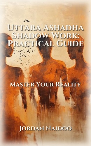 Uttara Ashadha Shadow Work: Practical Guide