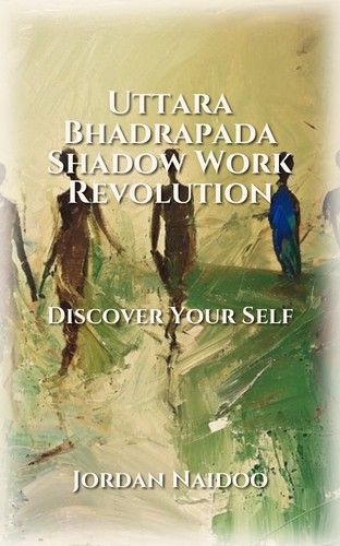 Uttara Bhadrapada Shadow Work Revolution