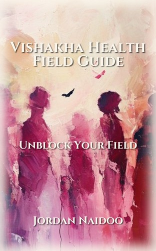 Vishakha Health Field Guide