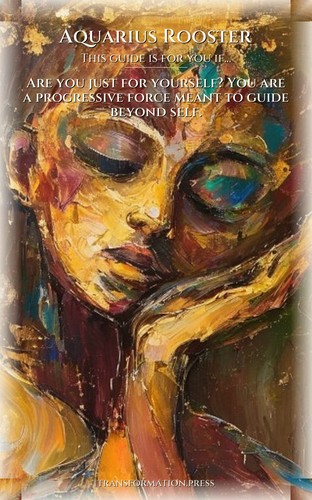 Aquarius Rooster Personal Growth Encyclopedia: Your Territory Empowered preview 4