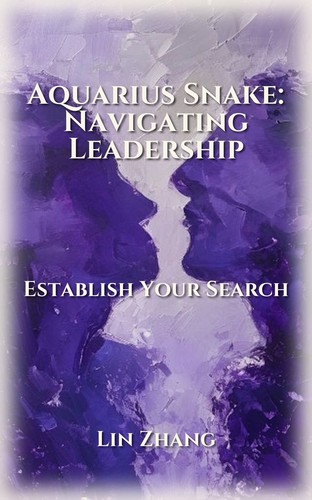Aquarius Snake: Leadership Realization