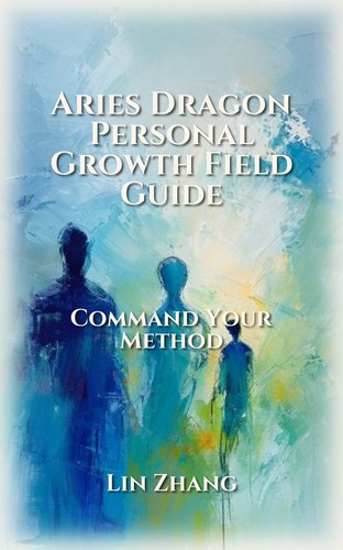 Aries Dragon Personal Growth: Your Success Map
