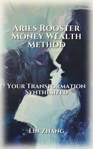 Aries Rooster Way: Money Wealth