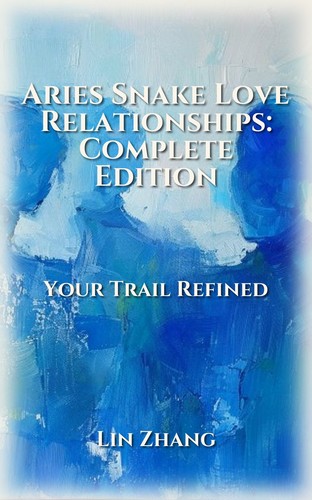 Aries Snake Love Relationships Breakthrough Guide