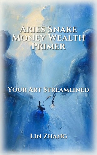 Aries Snake Money Wealth: Your Path Forward