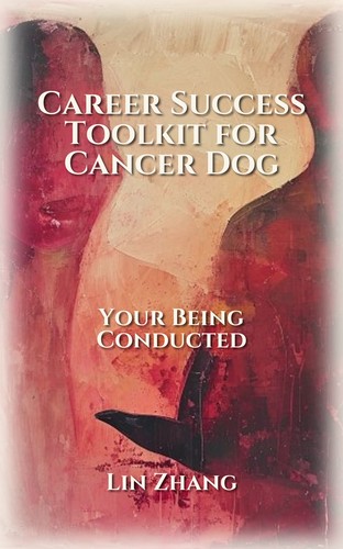 Cancer Dog: Career Success Mastery Path