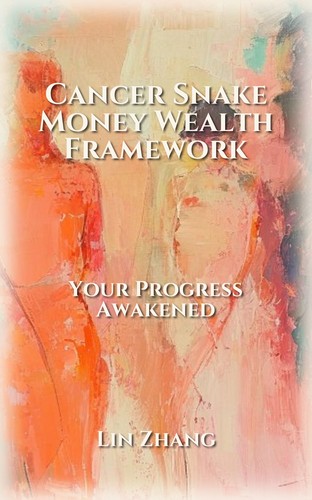 Cancer Snake Money Wealth Excellence Guide