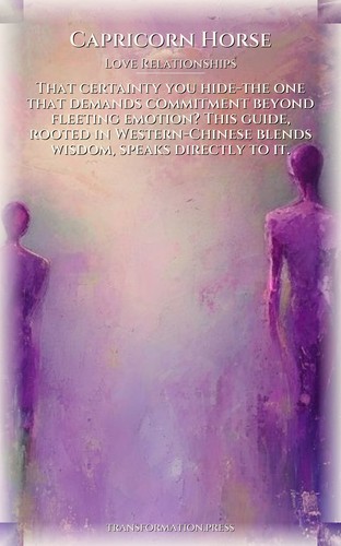 Capricorn Horse Love Relationships Reference: Command Your Spirit preview 1