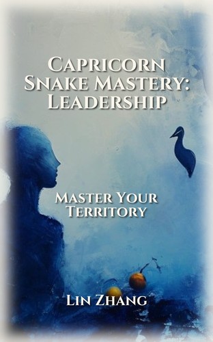 Capricorn Snake Leadership Companion Guide