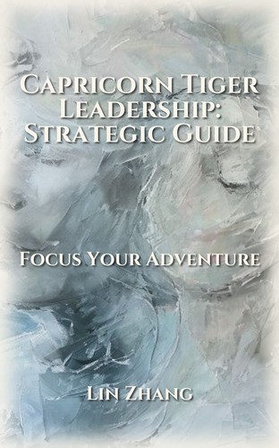 Capricorn Tiger Leadership Breakthrough Guide