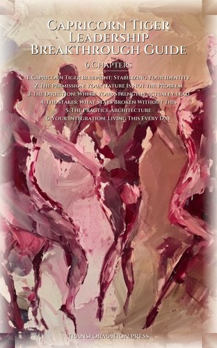 Capricorn Tiger Leadership Breakthrough Guide: Your Craving Magnified preview 2