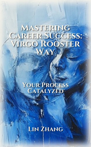 Career Success Framework: Virgo Rooster