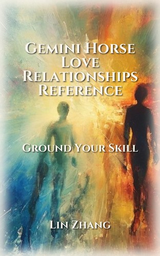 Gemini Horse: Love Relationships Blueprint