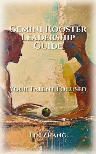 Gemini Rooster: Leadership Integration