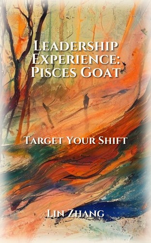 Leadership Roadmap: Pisces Goat