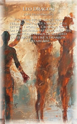 Leo Dragon Love Relationships Resource: Your Narrative Magnified preview 1