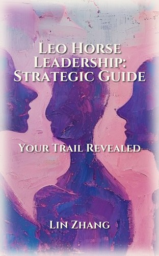 Leo Horse Leadership Excellence Guide