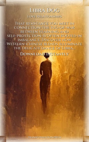 Libra Dog Love Relationships Success Guide: Your Vitality Magnified preview 7