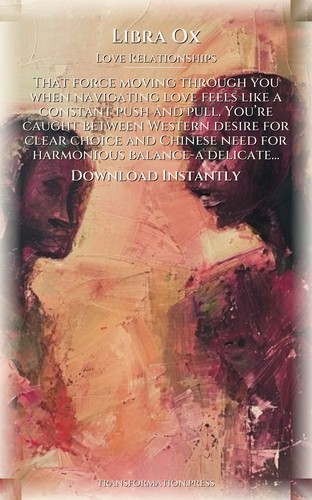 Libra Ox Love Relationships Handbook: Your Territory Activated preview 7