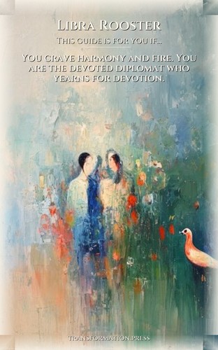 Libra Rooster: Love Relationships Transformation preview 4