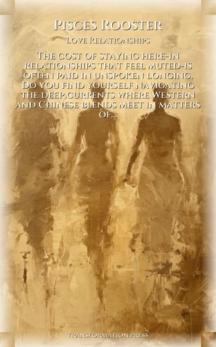 Love Relationships Toolkit for Pisces Rooster: Your Calling Energized preview 1