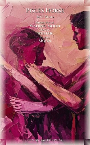 Pisces Horse Love Relationships Guidebook: Your Craving Consolidated preview 5