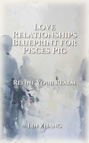 Pisces Pig Love Relationships: Your Path Forward