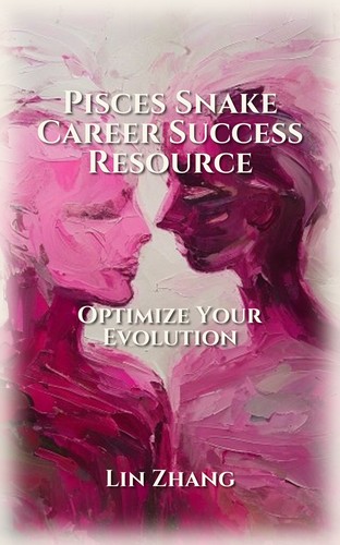 Pisces Snake Career Success Excellence Guide
