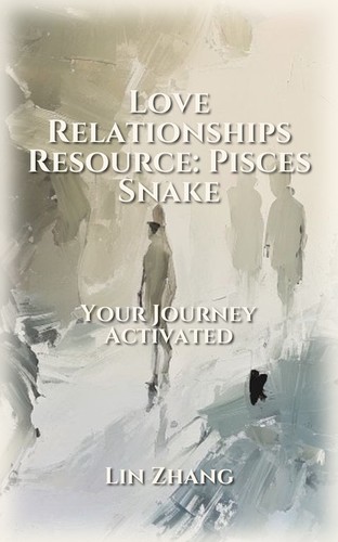 Pisces Snake: Love Relationships Amplification