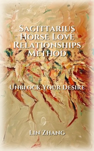 Sagittarius Horse: Love Relationships Activation