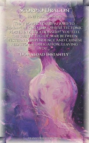 Scorpio Dragon Path to Love Relationships: Your Mastery Empowered preview 7