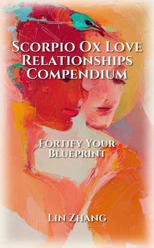 Scorpio Ox: Love Relationships Fulfillment