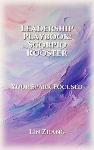 Scorpio Rooster: Leadership Ascension
