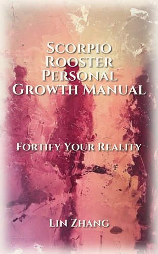 Scorpio Rooster Personal Growth Excellence Guide